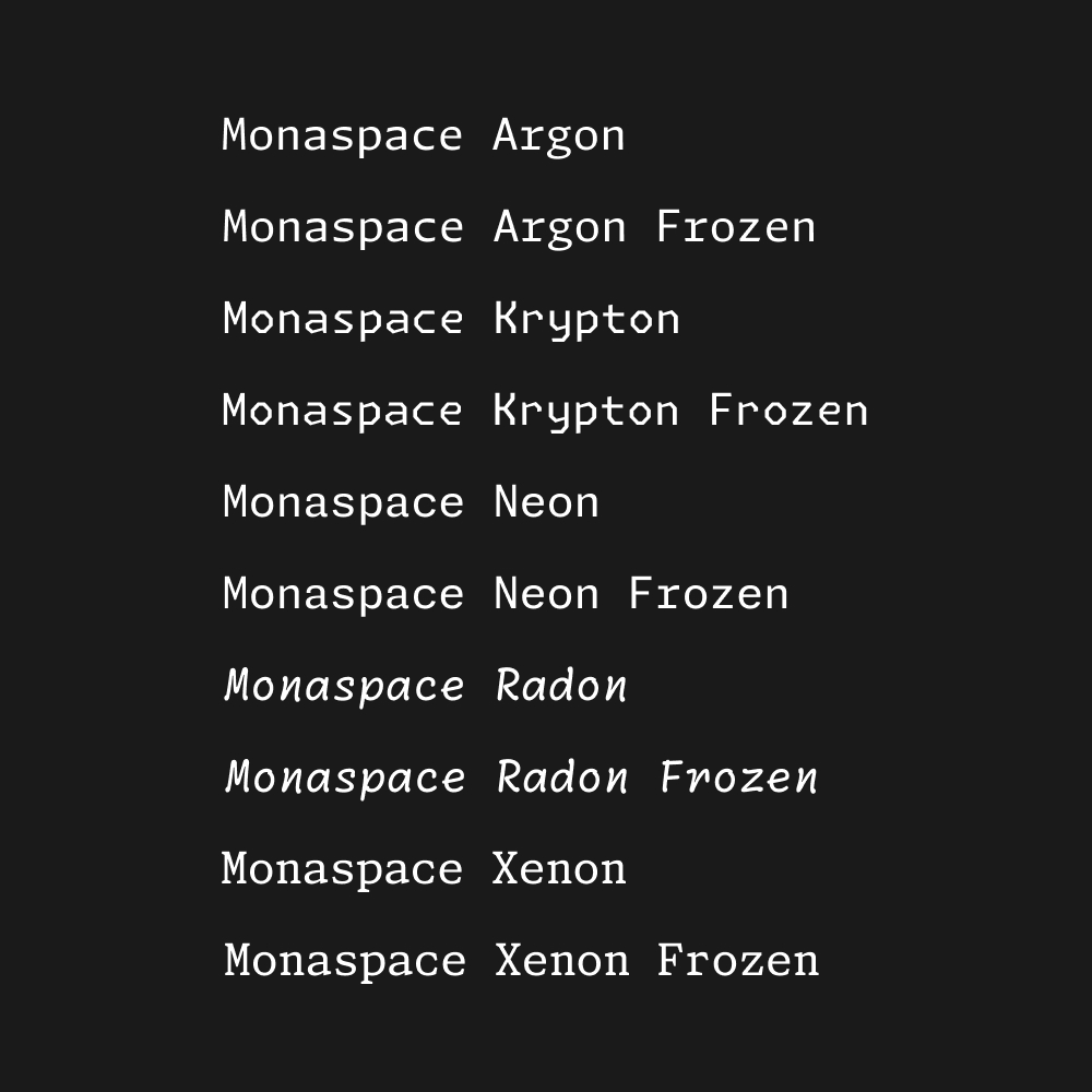 Monaspace